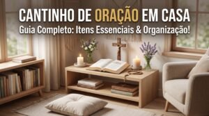 Dicas para criar um "Cantinho da Oração" no seu lar